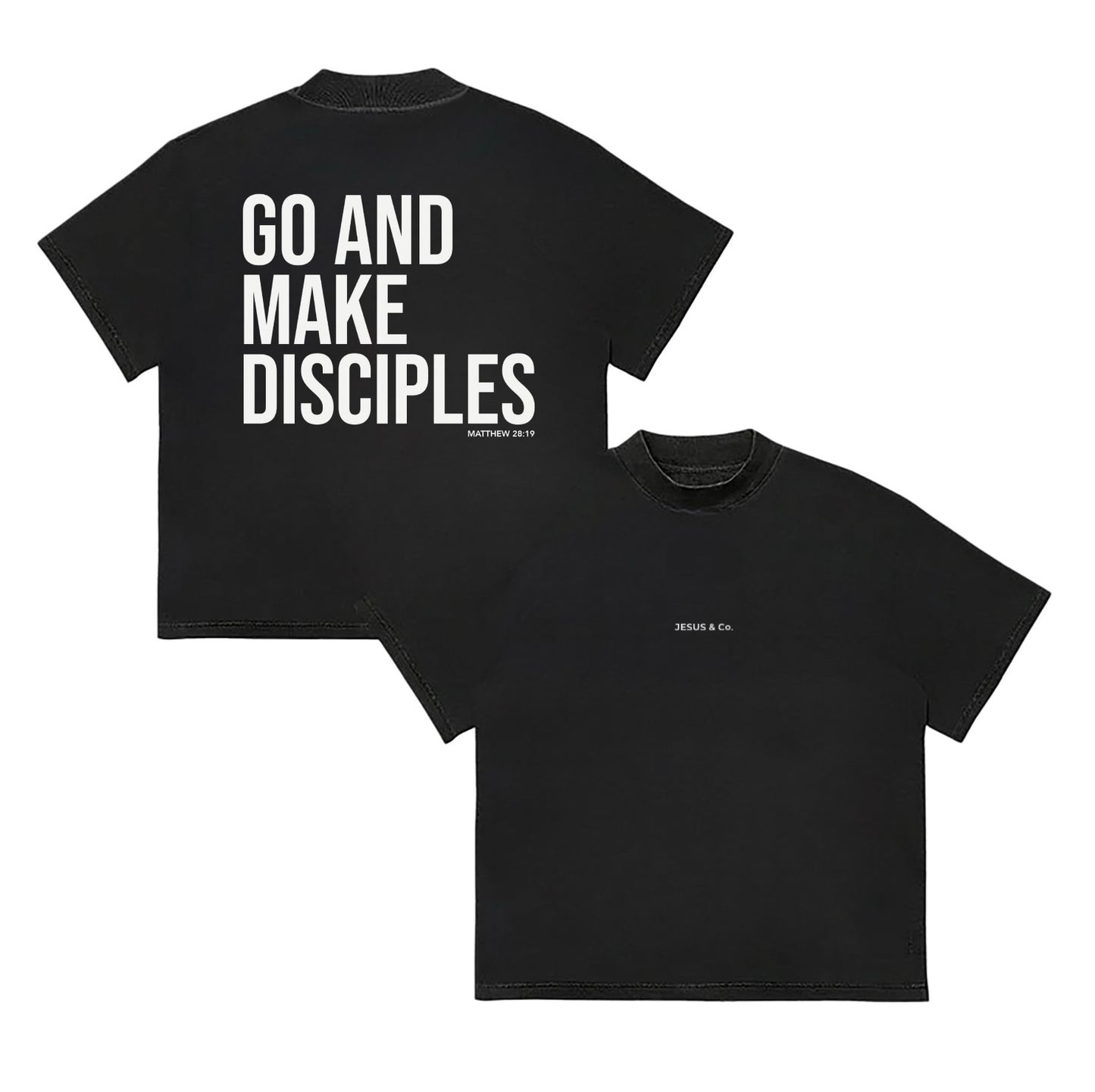 Black Go And Make Disciples Tee
